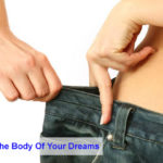 Four Steps To The Body Of Your Dreams