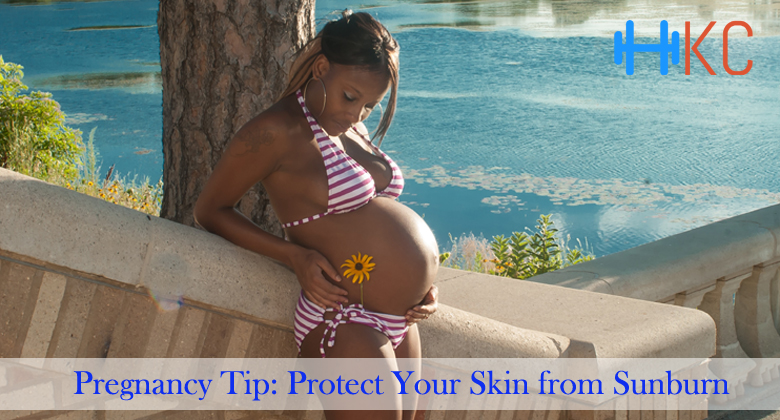 Pregnancy Tip Protect Your Skin from Sunburn