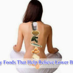 Healthy foods that help relieve lower back pain