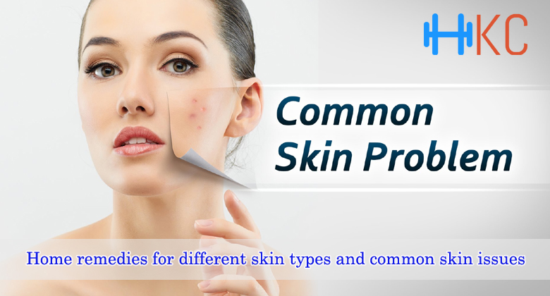 Home remedies for different skin types and common skin issues