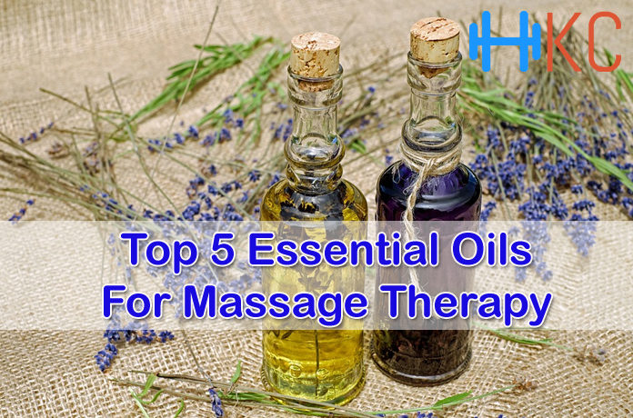 Top 5 Essential Oils for Massage Therapy