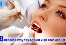 8 Reasons Why You Should Visit Your Dentist?