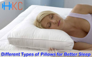 Different Types of Pillows for Better Sleep