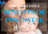 The Incredible Benefits of Postnatal Massage