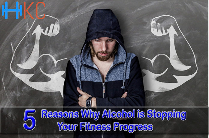 5 Reasons Why Alcohol is Stopping your Fitness Progress