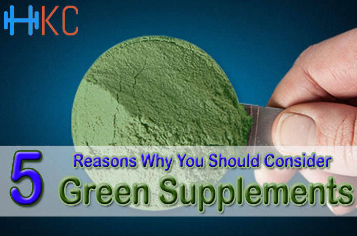 5 Reasons why you should consider green supplements