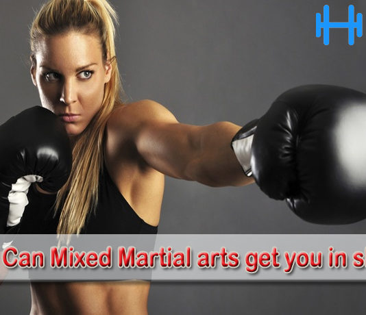 How Can Mixed Martial arts get you in shape