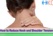 How to Reduce Neck and Shoulder Tension