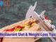 Restaurant Diet & Weight Loss Tips Restaurant Diet & Weight Loss Tips