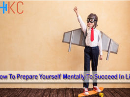 How To Prepare Yourself Mentally To Succeed In Life