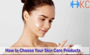 How to Choose Your Skin Care Products
