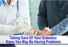 Taking Care Of Your Diabetes: Signs You May Be Having Problems