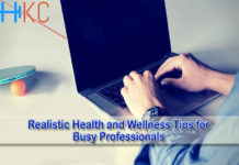 Realistic Health and Wellness Tips for Busy Professionals