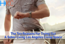 The Ten Reasons For Trying Out A Sober Living Los Angeles Living Space