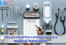 Why you should hire a professional to do a medical translation?