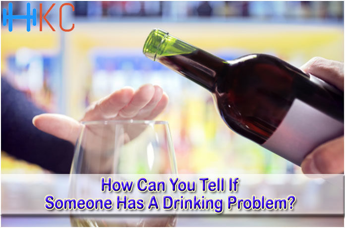 How Can You Tell If Someone Has A Drinking Problem?