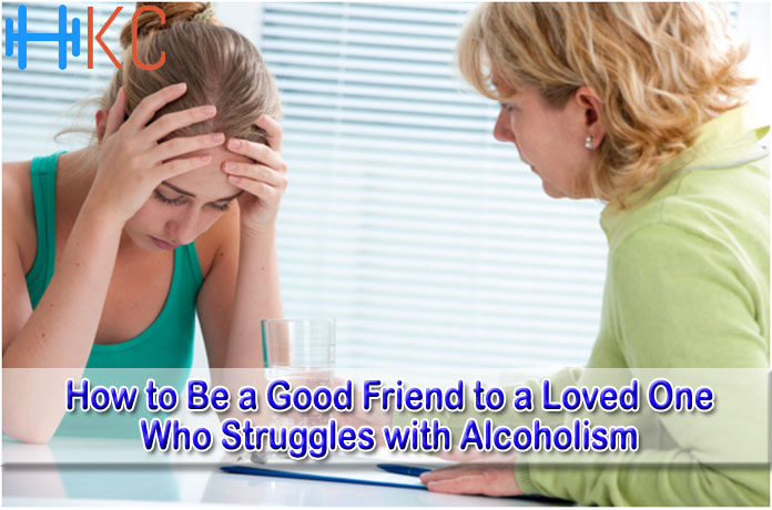 How to Be a Good Friend to a Loved One Who Struggles with Alcoholism