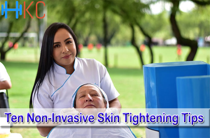 Ten Non-Invasive Skin Tightening Tips