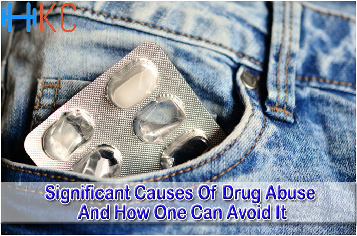 Significant Causes Of Drug Abuse And How One Can Avoid It