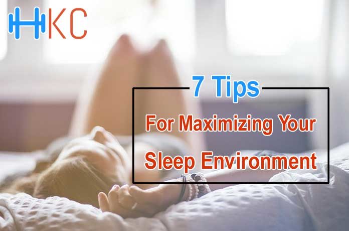 Maximizing Your Sleep Environment