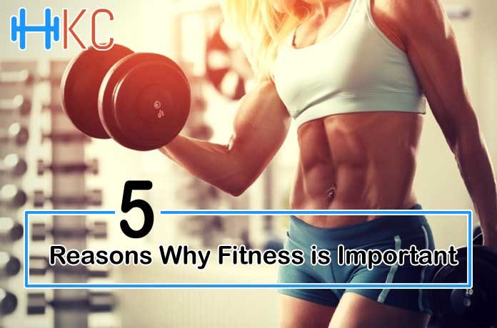 Why Fitness is Important