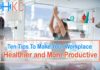 workplace healthier