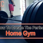 The Perfect Home Gym