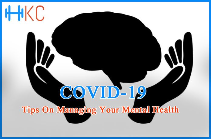 COVID-19: Tips On Managing Your Mental Health