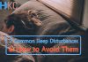 Common Sleep Disturbances