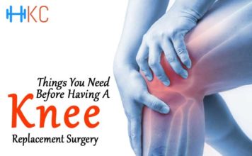 Things You Need Before Having A Knee Replacement Surgery Knee Replacement Surgery