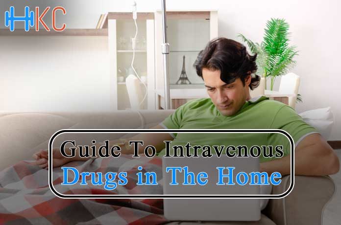 Intravenous Drugs In The Home