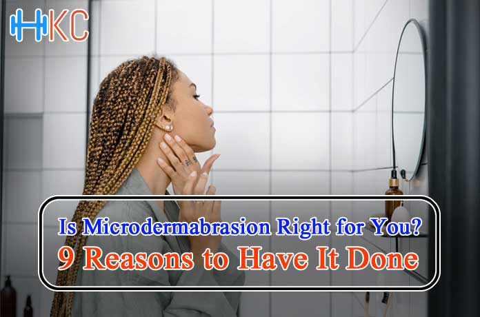 Is Microdermabrasion Right for You