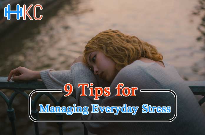 Tips for Managing Everyday Stress